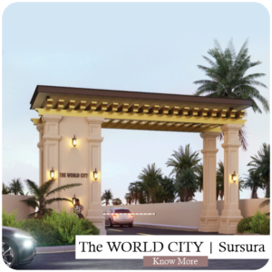 “The World City Sursura Kishangarh premium township entrance gate with modern architecture and landscaped surroundings”